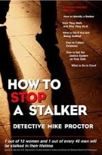 How to Stop a Stalker 